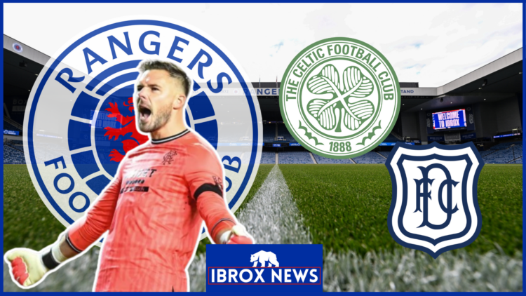 Rangers Celtic Dundee Butland