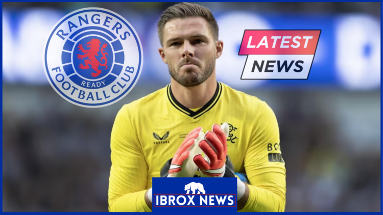 Rangers Jack Butland latest news