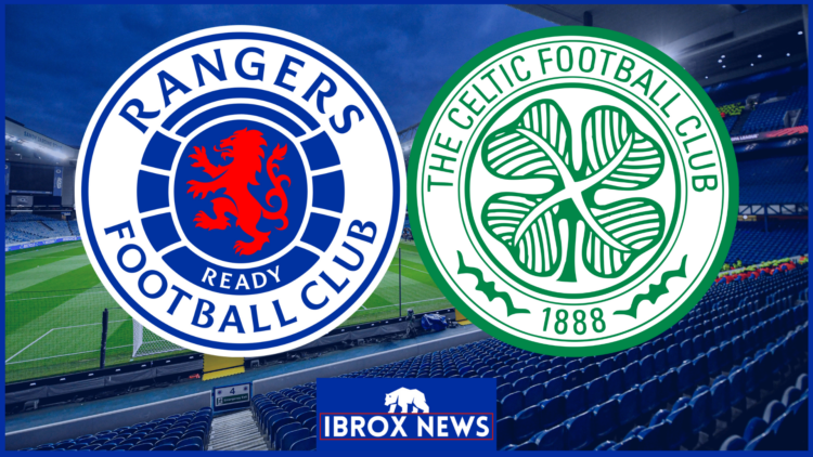 Rangers Celtic