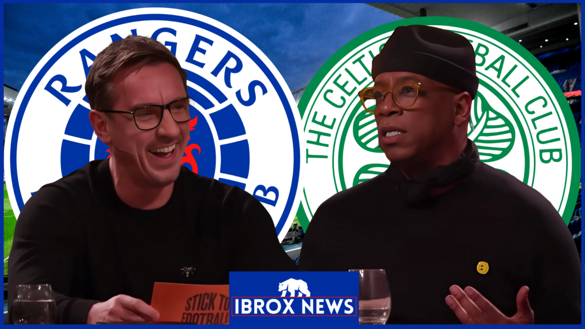 Rangers Celtic Gary Neville Ian Wright