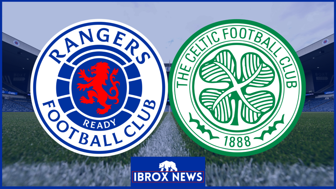 Rangers Celtic