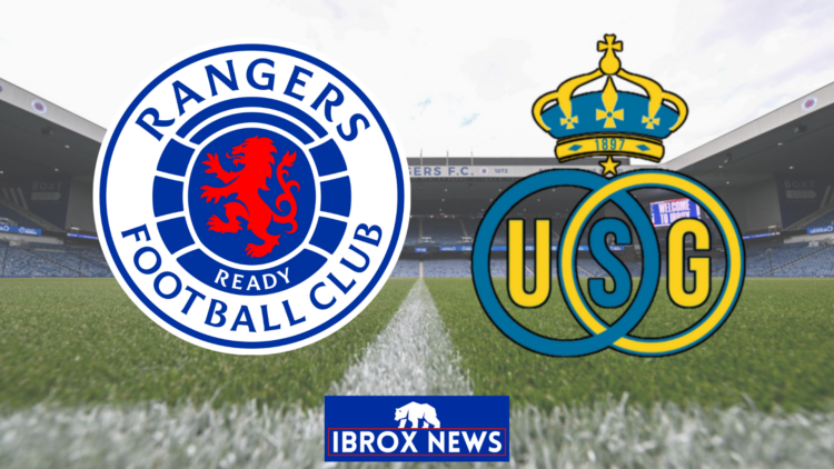 Rangers v Union Saint-Gilloise, Ibrox
