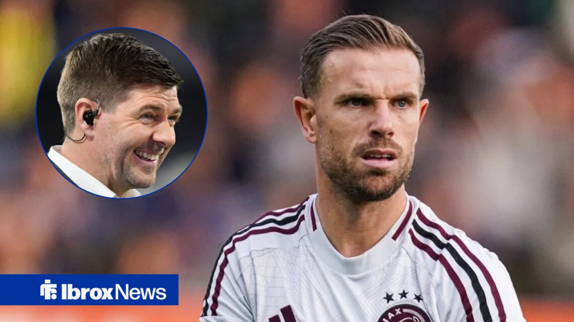 Rangers-linked jordan Henderson and Steven Gerrard