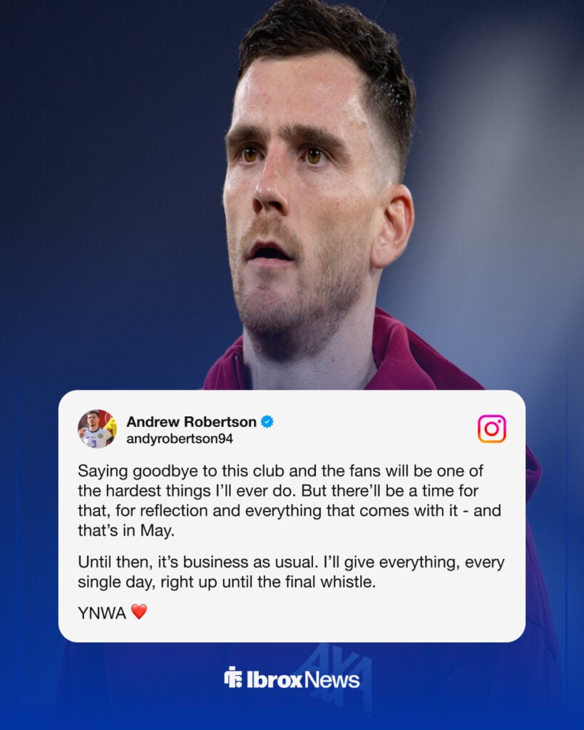 Andy Robertson's farewell Instagram message to Liverpool